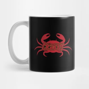 Feeling Crabby, Don't Bother Me I'm Crabby Mug